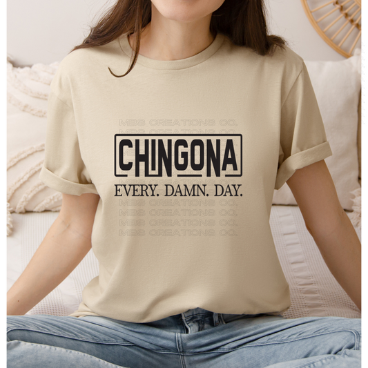 CHINGONA SHIRT